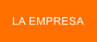 LA EMPRESA